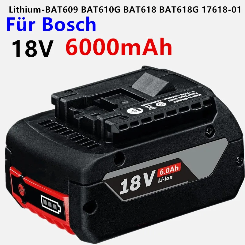 1-3PSC 18V Batterie Für Bosch GBA 18V 6,0 Ah Lithium-BAT609 BAT610G BAT618 BAT618G 17618-01 + ladegerät0