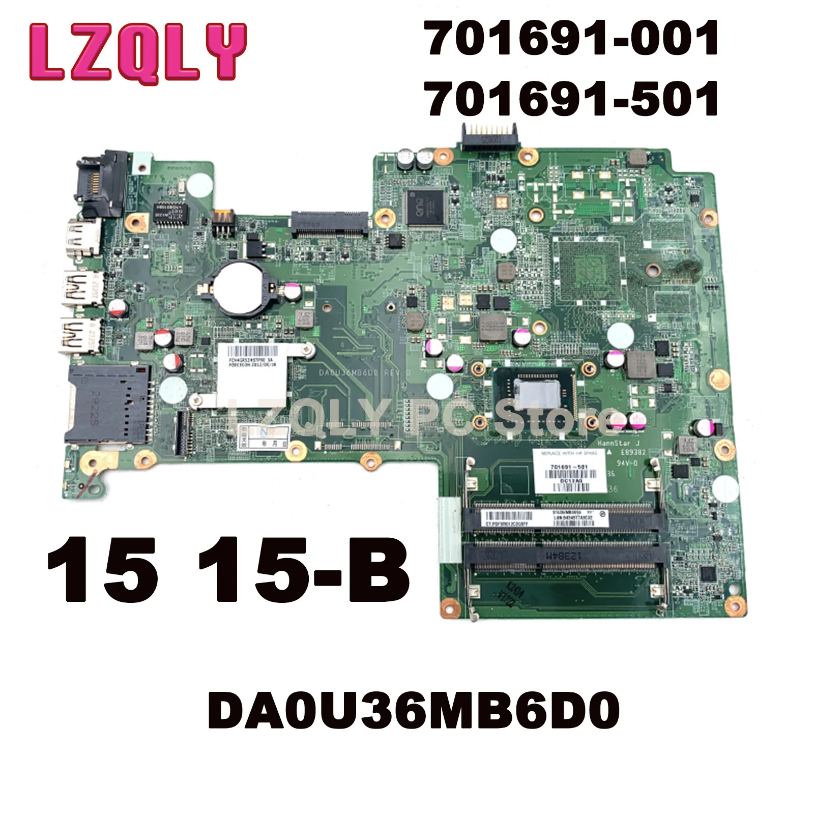 LZQLY за HP Pavilion 15 15-B 701691-001 701691-501 DA0U36MB6D0 дънна Платка на лаптоп SJTNV HM70 DDR3 Основна такса Пълен тест0