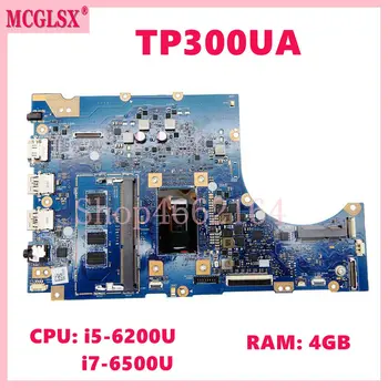 TP300UA с процесор i5 i7-6th Поколение, 4gb оперативна памет, дънна Платка за лаптоп ASUS TP300U TP300UAB Q302UA, дънна Платка за Лаптоп, 100% Протестированная Работа