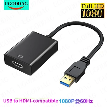 USB 3.0 към HDMI-съвместим Адаптер USB към HDTV Кабел Конвертор 1080p 30Hz Аудио Видео Адаптер за MacBook Samsung Galaxy S10