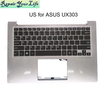 UX303 US Осветление Поставки за ръцете Клавиатура за ASUS ZenBook UX303U UX303UA UB UX303L Клавиатура с капак C 90NB08US R31KO00 0430HE00