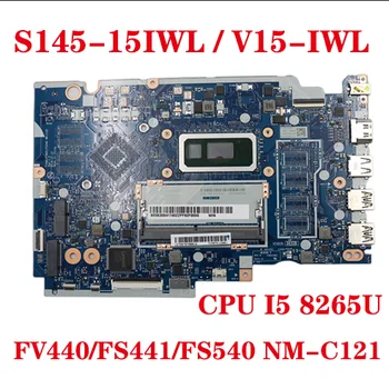 За Lenovo S145-15IWL/V15-IWL дънна платка на лаптоп NM-C121 дънна платка с процесор I5 8265U FRU 5B20S41727 100% тест подаване на