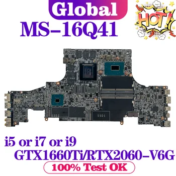KEFU Такса за MSI MS-16Q41 MS-16Q4 дънна Платка на лаптоп i5 i7 i9 8th/9th Генерал GTX1660Ti RTX2060 RTX2070 V6G/V8G