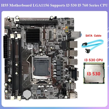 Дънна платка H55 LGA1156 Поддържа процесор, серия I3 530 I5 760 с паметта DDR3 дънната Платка на настолен компютър + процесор I3 530 + кабел SATA