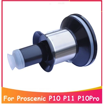 Филтър Филтър за Proscenic P11/P10/P10pro ръчно безжична прахосмукачка Резервни части за прикрепване