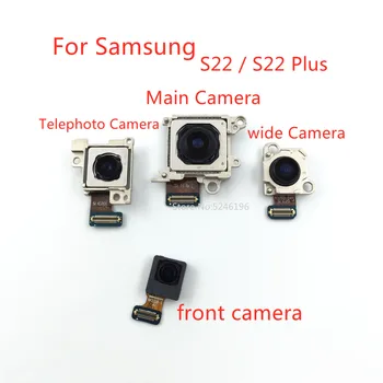 1бр Задна голяма Основната Камера за Задно виждане, Модул предна камера Гъвкав Кабел За Samsung Galaxy S22 S22 Plus S22 + 5G Оригинални резервни Части