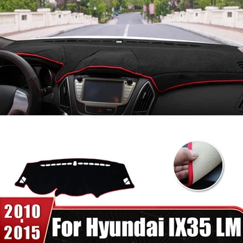 За Hyundai IX35 LM 2010 2011 2012 2013 2014 2015 покриване на арматурното табло на автомобила, козирка, предпазна подложка за арматурното табло, аксесоари