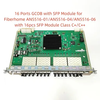 Интерфейс съвет Ser16 пристанища GCOB AN5516-01 OLT GPON с оптичен модул SFP клас C +/C++ за Fiberhome AN5516-04/AN5516-06