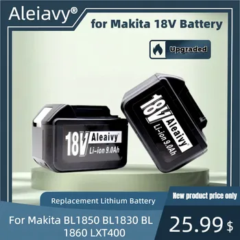 Преносимото Литиева Батерия BL1860 18V 9A 9000mAh за MAKITA BL1880 BL1860 BL1850 BL1860B L70 Makita 18V Батерия